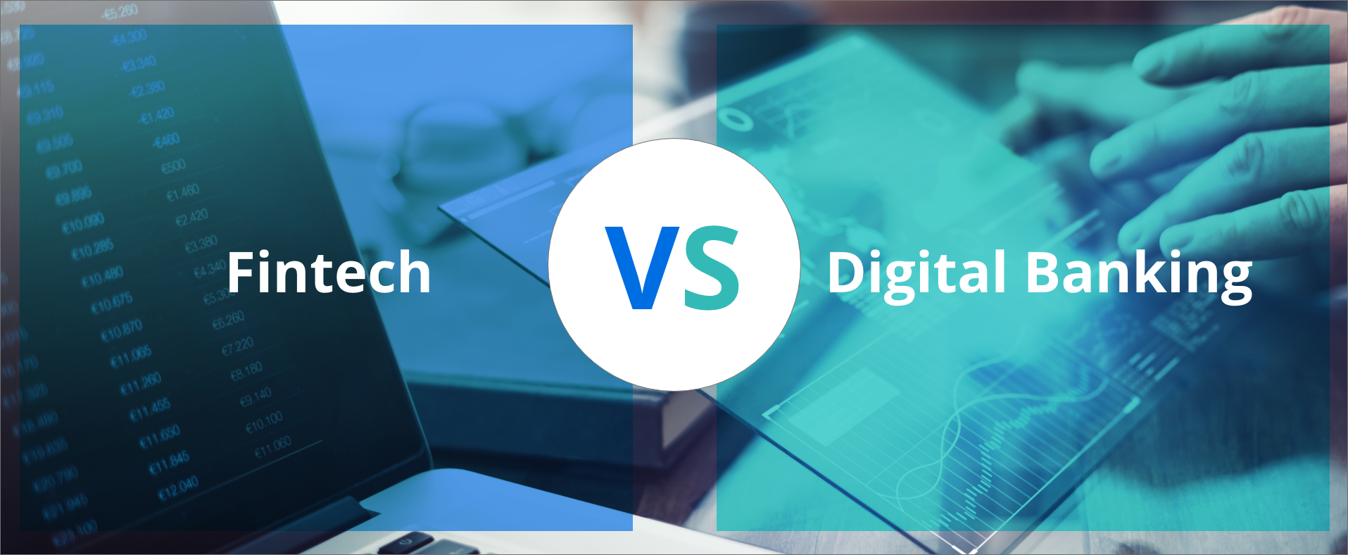 Fintech vs digital banking